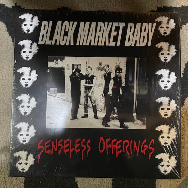 Black Market Baby – Senseless Offerings 🇺🇸