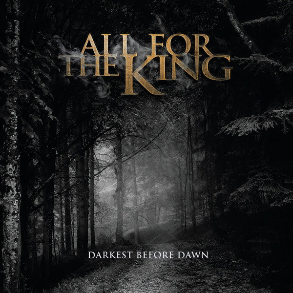 All for the King – Darkest Before Dawn 🇺🇸