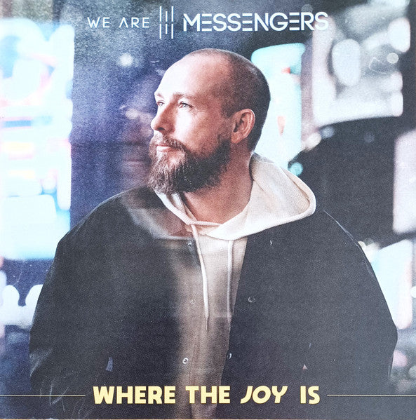 We Are Messengers – Where the Joy Is [CD Nuevo] 💿 🇺🇸