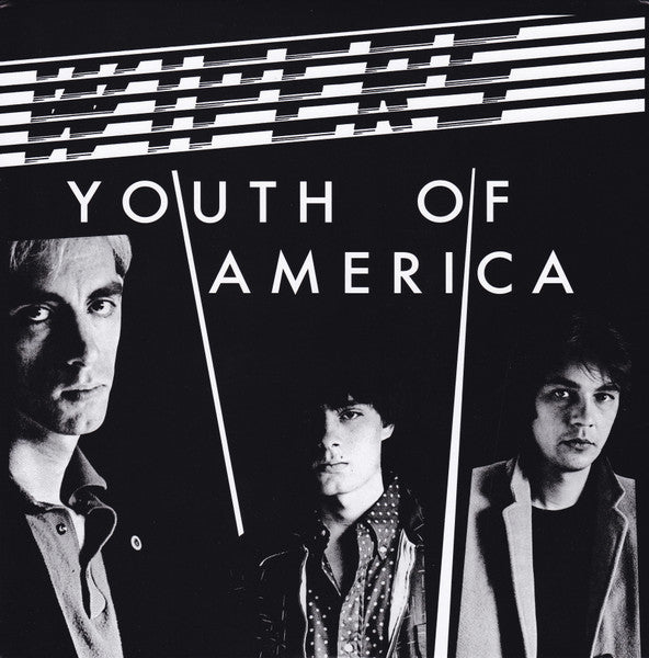 Wipers – Youth of America 🇺🇸