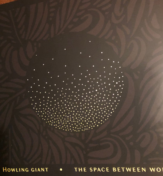 Howling Giant – Space Between Worlds 🇺🇸