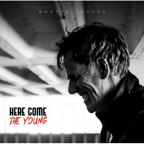 Martyn Joseph – Here Come the Young 🇺🇸