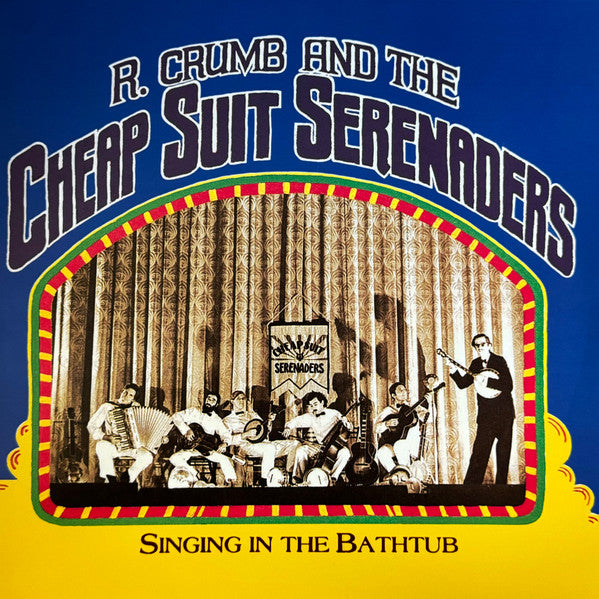 Robert & His Cheap Suit Serenaders Crumb – Singing in the Bathtub (RSD) 🇺🇸