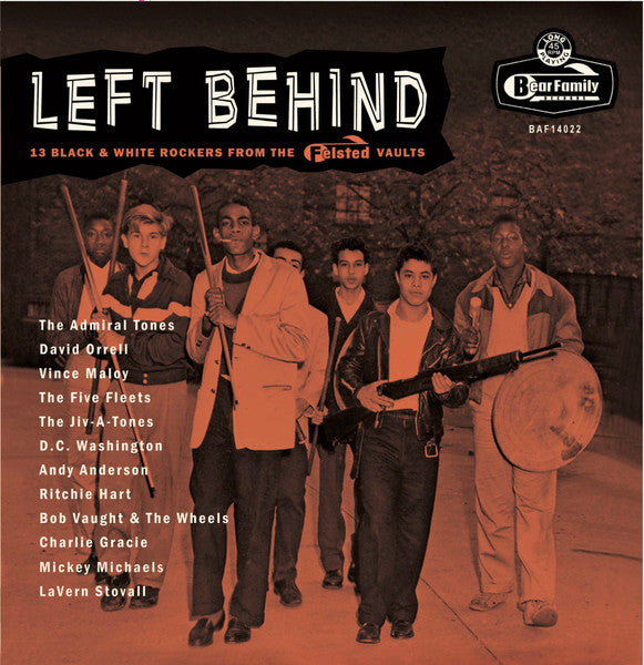 Various Artists – Left Behind: 13 Black & White Rockers from the Felsted Vaults 🇺🇸