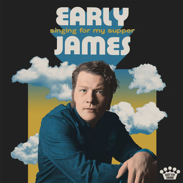 Early James – Singing for My Supper 🇺🇸