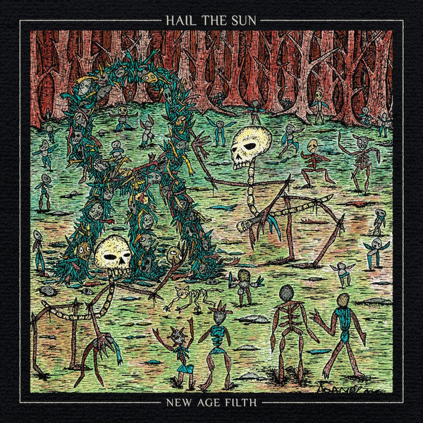 Hail the Sun – New Age Filth 🇺🇸