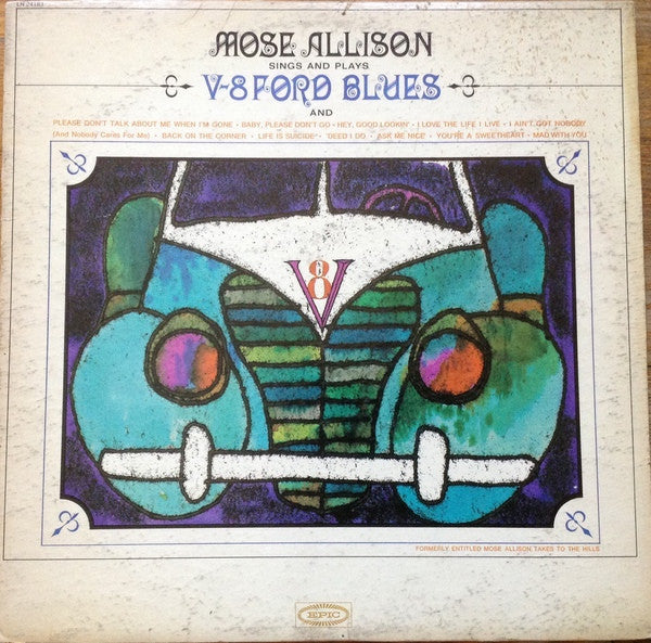 Mose Allison – Sings And Plays V-8 Ford Blues (Usado)