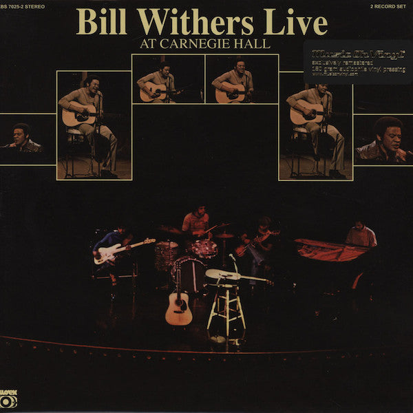 Bill Withers – Live at Carnegie Hall (180G) 🇺🇸