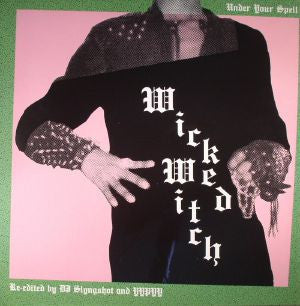 Wicked Witch – Under Your Spell (2LP) 🇺🇸