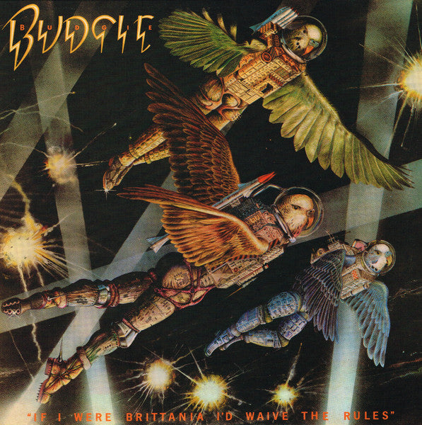Budgie – If I Were Britannia I'd Waive the Rules 🇺🇸