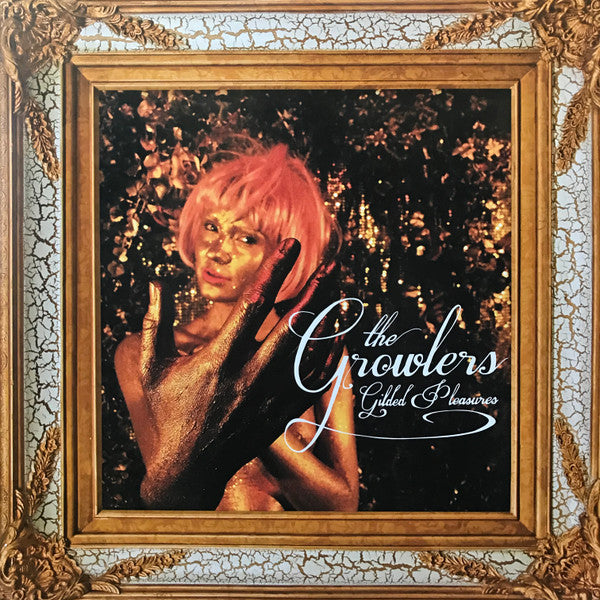Growlers – Gilded Pleasures 🇺🇸