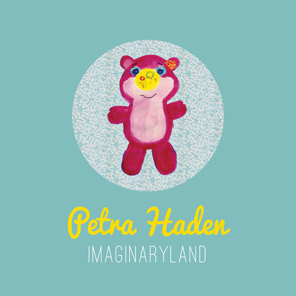 Petra Haden – Imaginaryland 🇺🇸
