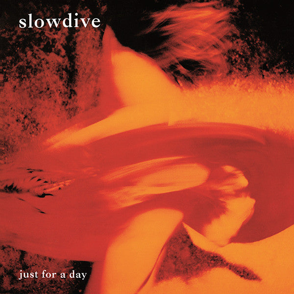 Slowdive – Just for a Day (180G) 🇺🇸