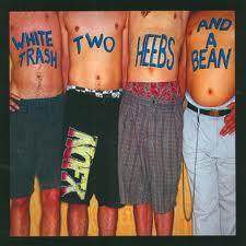 Nofx – White Trash Two Heebs 🇺🇸