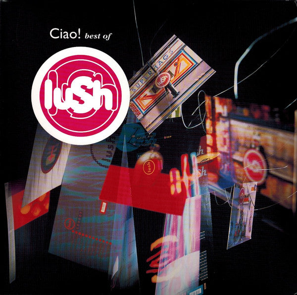 Lush – Ciao! Best of (2LP/Red Vinyl) 🇺🇸