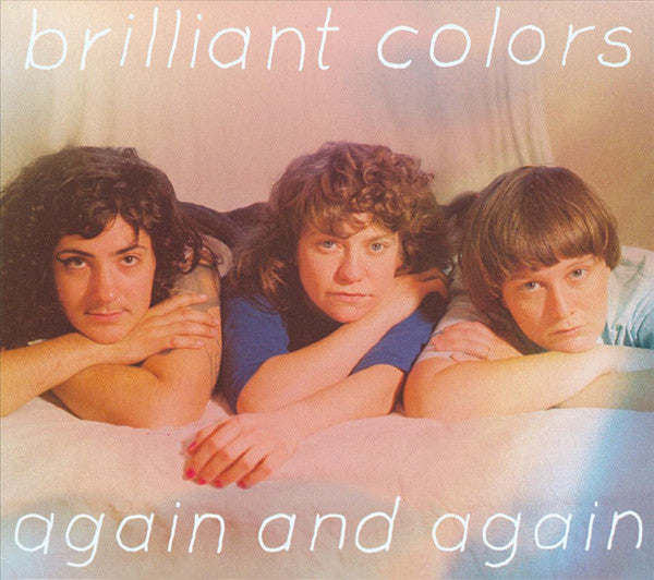 Brilliant Colors – Again and Again 🇺🇸