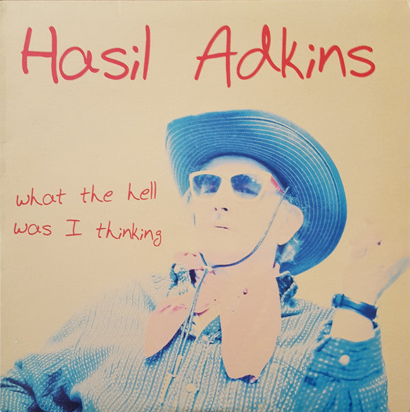 Hasil Adkins – What the Hell Was I Thinking 🇺🇸