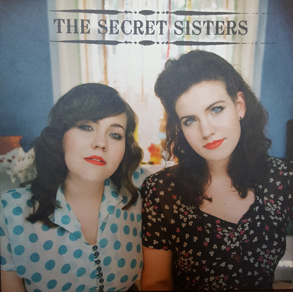 Secret Sisters – Secret Sisters 🇺🇸
