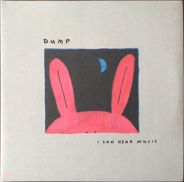 Dump – I Can Hear Music (3LP) 🇺🇸