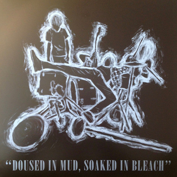 Various Artist – Doused in Mud, Soaked in Bleach 🇺🇸