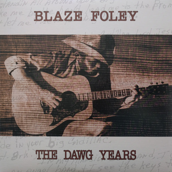 Blaze Foley – Dawg Years 🇺🇸