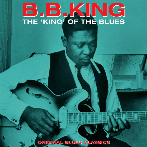 B.b. King – King of the Blues 🇺🇸