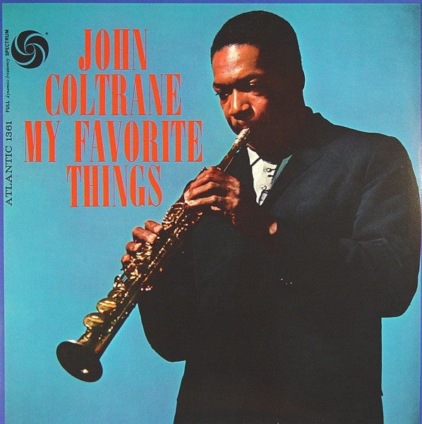 John Coltrane – My Favourite Things 🇺🇸