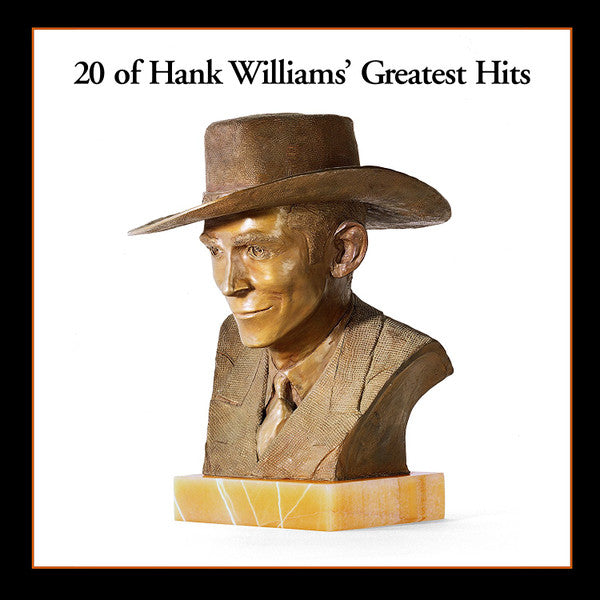Hank Williams – 20 Greatest Hits 🇺🇸