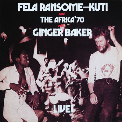 Fela Kuti – Fela Live with Ginger Baker 🇺🇸