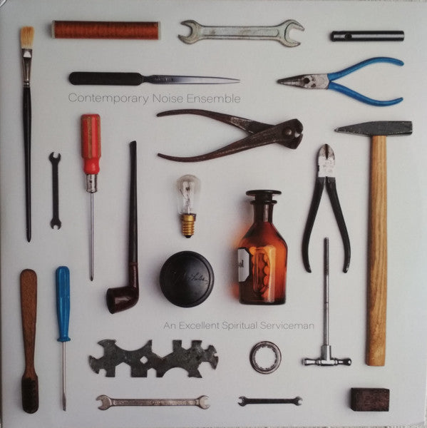 Contemporary Noise Ensemble – An Excellent Spiritual Serviceman (2LP) 🇺🇸