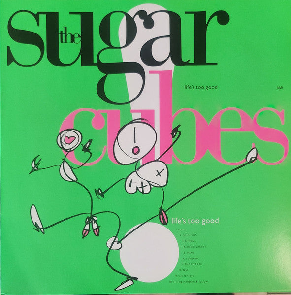 Sugarcubes – Life's Too Good 🇺🇸