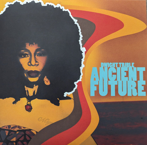 Dwight Trible – Ancient Future 🇺🇸