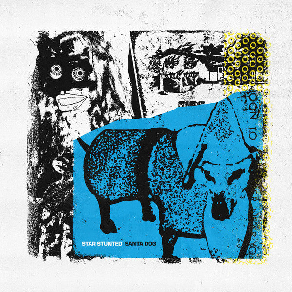 Star Stunted – Santa Dog (Yellow Vinyl) 🇺🇸