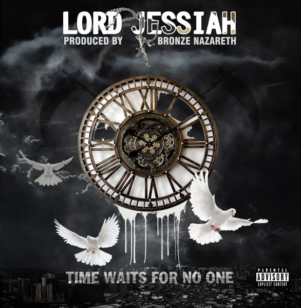 Lord & Bronze Nazareth Jessiah – Time Waits for No One 🇺🇸