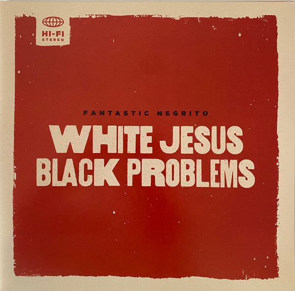 Fantastic Negrito – White Jesus Black Problems (Tan Vinyl) (I) 🇺🇸