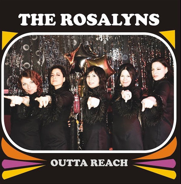 Rosalyns – Outta Reach 🇺🇸