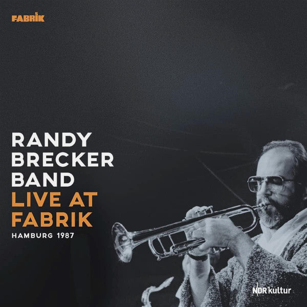 Randy Brecker Band – Live at Fabrik Hamburg 1987 (180G/2LP) 🇺🇸