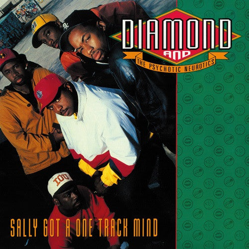 Diamond & the Psychotic Neurotics – Sally Got a One Track Mind (Remix By Showbiz) / Check One, Two 🇺🇸