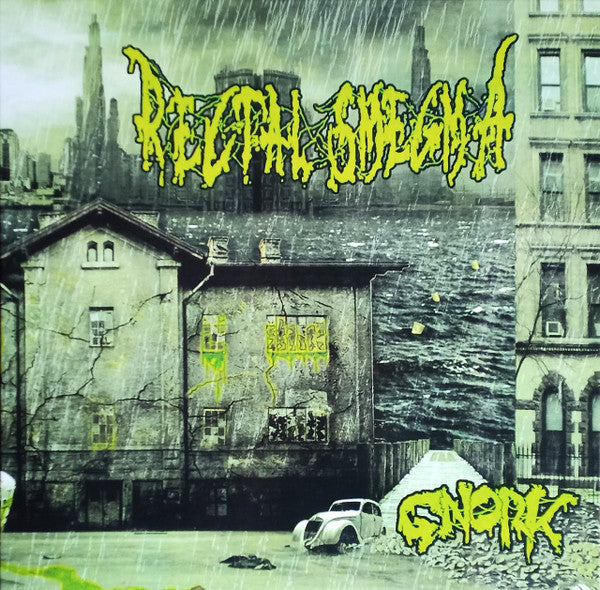 Rectal Smegma – Gnork 🇺🇸