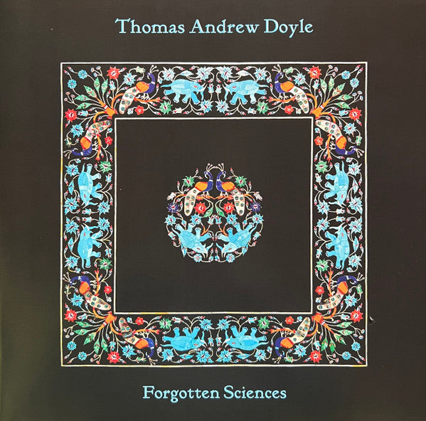 Thomas Andrew Doyle – Forgotten Sciences 🇺🇸