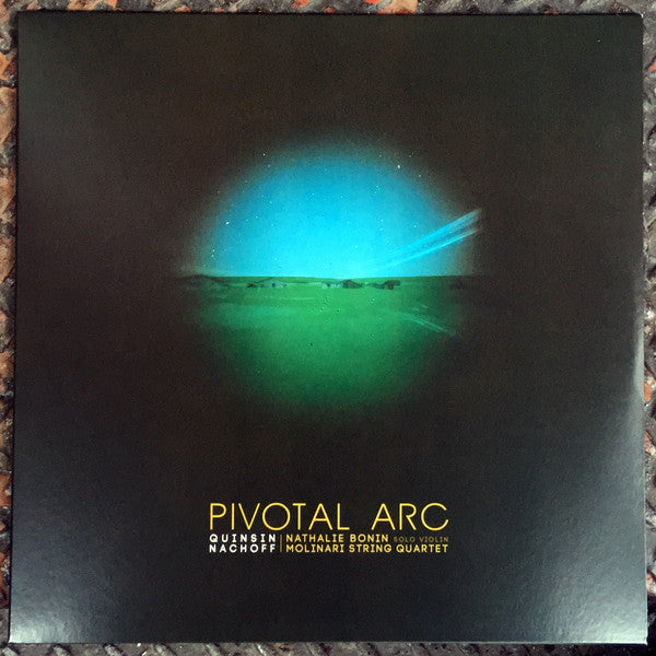 Quinsin Nachoff – Pivotal Arc 🇺🇸