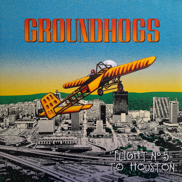 Groundhogs – Flight N5 to Houston 🇺🇸