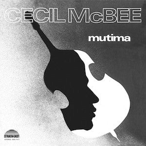 Cecil McBee – Mutima (Remastered) 🇺🇸