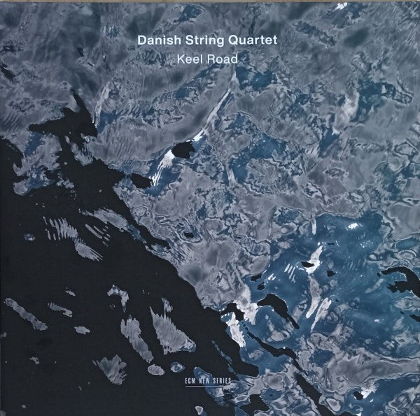 Danish String Quartet – Keel Road 🇺🇸