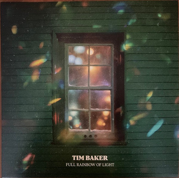 Tim Baker – Full Rainbow of Light 🇺🇸