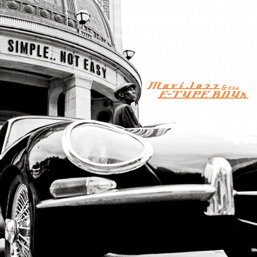 Maxi Jazz & the E-type Boys – Simple..not Easy 🇺🇸