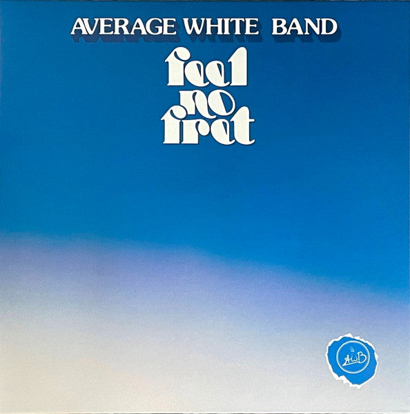 Average White Band – Feel No Fret (Clear Vinyl/Import) 🇺🇸