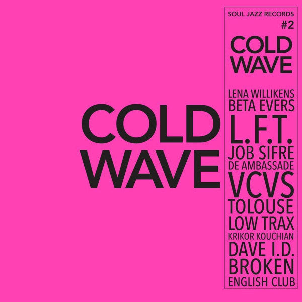 Soul Jazz Records Presents – Cold Wave #2 (2Lp) 🇺🇸