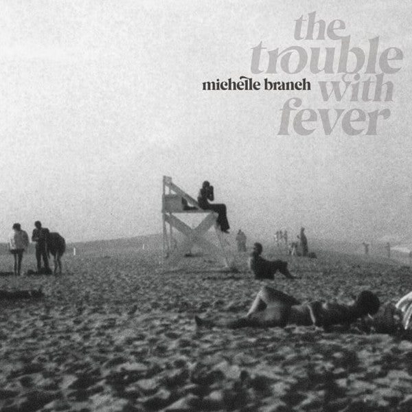 Michelle Branch – Trouble with Fever 🇺🇸