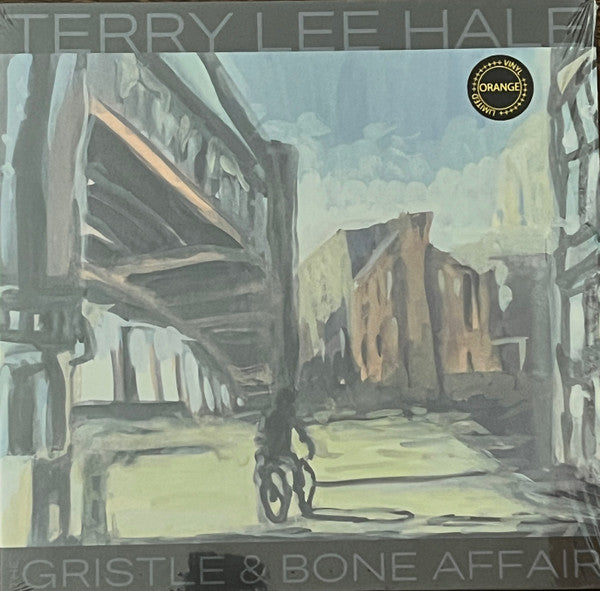 Terry Lee Hale – Gristle & Bone Affair (Color Vinyl) 🇺🇸